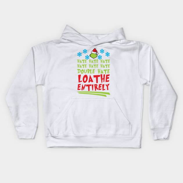 Hate Hate Hate Hate Hate Hate Double Hate Loathe Entirely Kids Hoodie by teespringplus